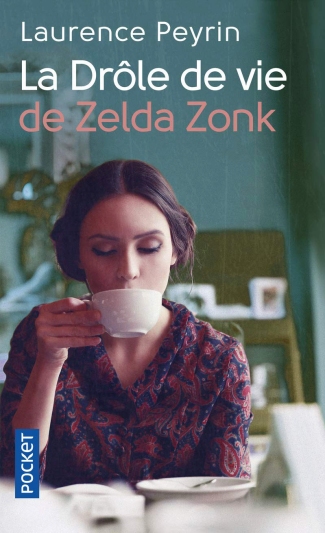 La Drôle de vie de Zelda Zonk